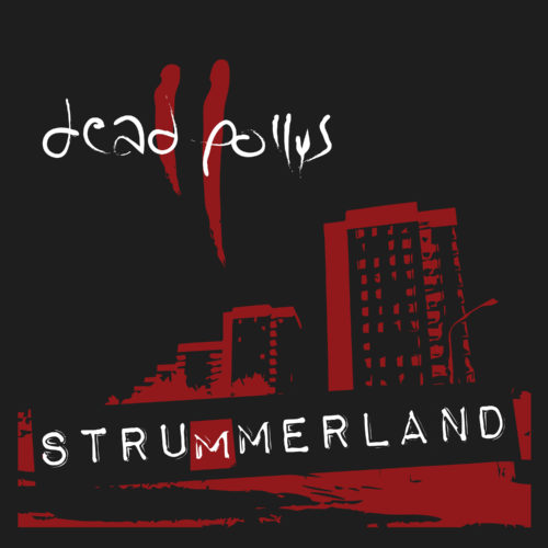 deadpollys-strummerland-front-3000-rgb_1